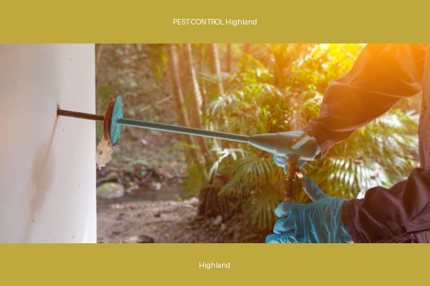 PEST CONTROL Highland